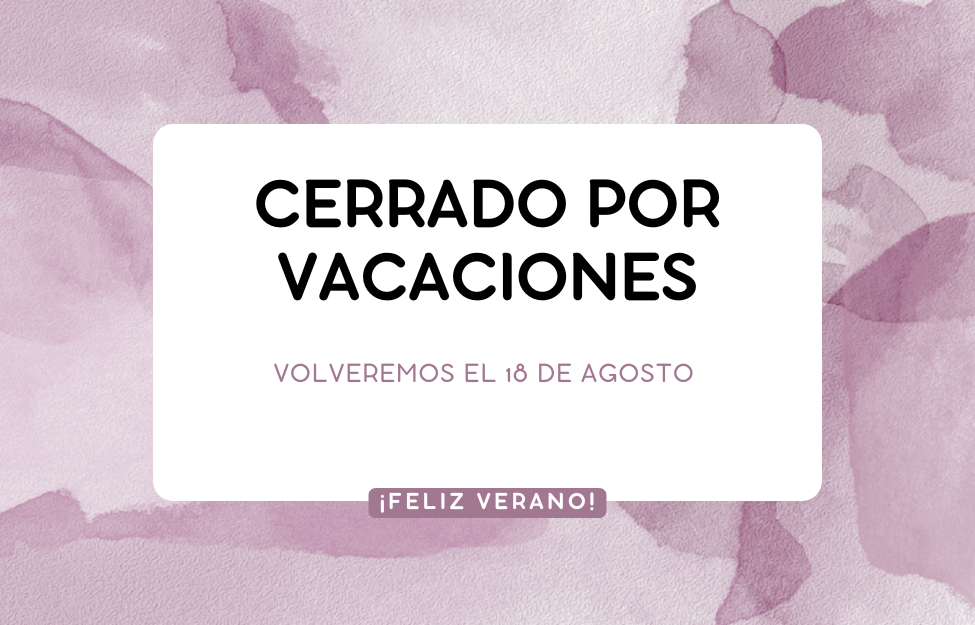 Cerrado del 20 de julio al 17 de agosto